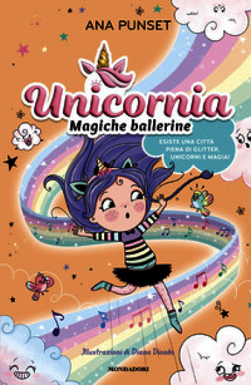 UNICORNIA. MAGICHE BALLERINE
