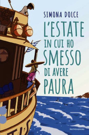 L'estate in cui ho smesso di avere paura. Ossigeno