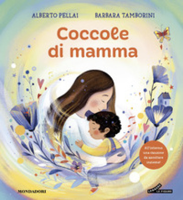 COCCOLE DI MAMMA. EDIZ. A COLORI