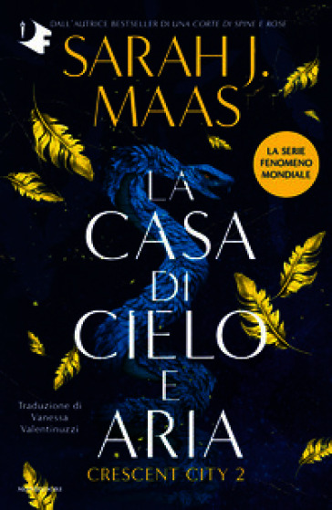 La casa di cielo e aria. Crescent City. Vol. 2