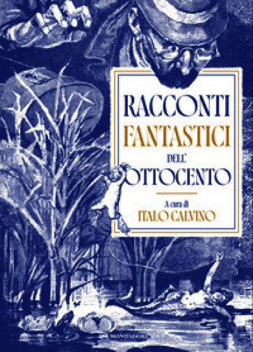 Racconti fantastici dell'Ottocento