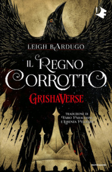 Il regno corrotto. GrishaVerse