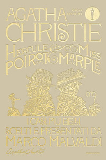 Hercule Poirot e Miss Marple. I casi più belli scelti e presentati da Marco Malvaldi