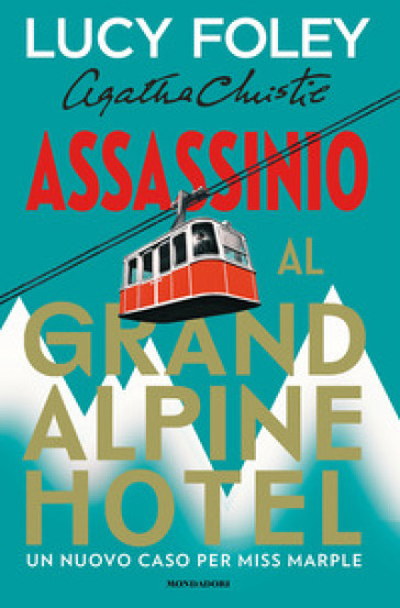 Assassinio al Grand Alpine Hotel