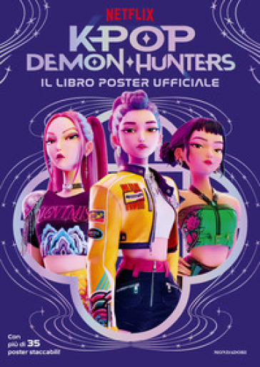 KPOP DEMON HUNTERS. IL LIBRO POSTER UFFI