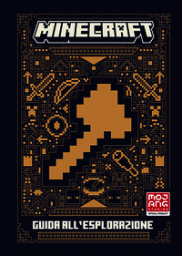 Minecraft. Guida all'esplorazione