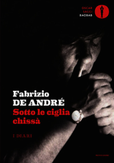 Sotto le ciglia chissà. I diari