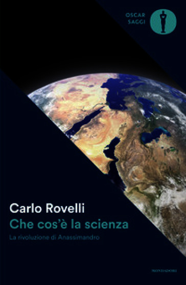 Che cos'è la scienza. La rivoluzione di Anassimandro