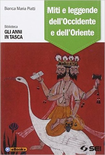 Miti e leggende dell'Occidente e dell'Oriente