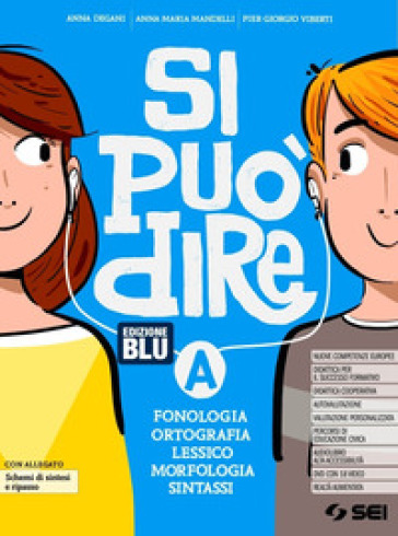 Si può dire. Per la Scuola media. Con e-book. Con espansione online. Vol. B: Comunicazione, abilità linguistiche, testi, scrittura