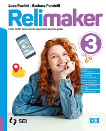 Relimaker. Corso di IRC. Per la Scuola media. Con e-book. Con espansione online. Vol. 3