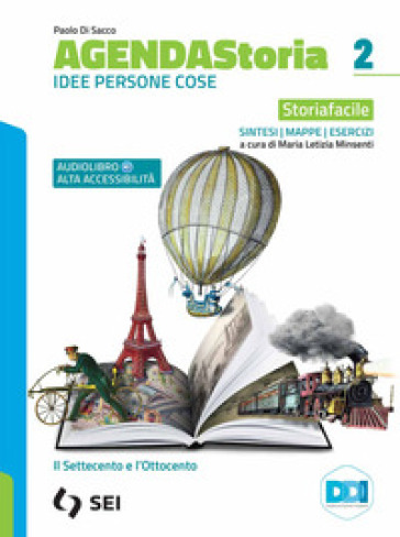 Agenda storia. Idee persone cose. Strumenti complementari per la didattica inclusiva. Per le Scuole superiori. Con e-book. Con espansione online. Vol. 2