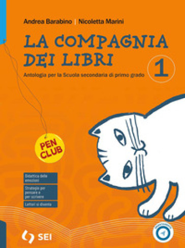 La compagnia dei libri. Con Mito ed epica. Per la Scuola media. Con e-book. Con espansione online. Vol. 1