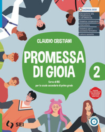 Promessa di gioia 2. Con nulla osta cei. Per la Scuola media. Con e-book. Con espansione online. Vol. 2