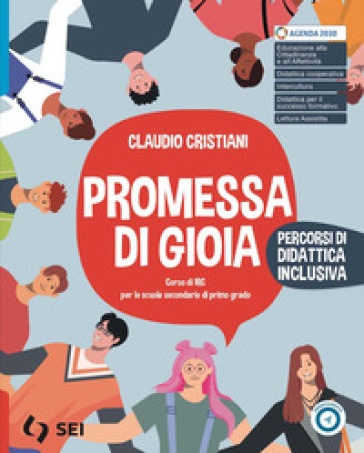Promessa di gioia. Percorsi di didattica inclusiva. Per la Scuola media. Con e-book. Con espansione online