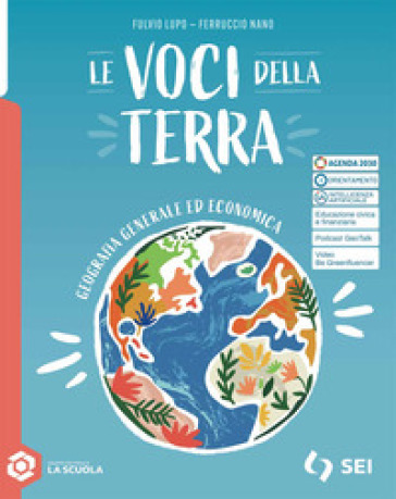 Le voci della terra. Geografia generale ed economica. Vol. Base. Per gli Ist. tecnici e professionali. Con e-book. Con espansione online