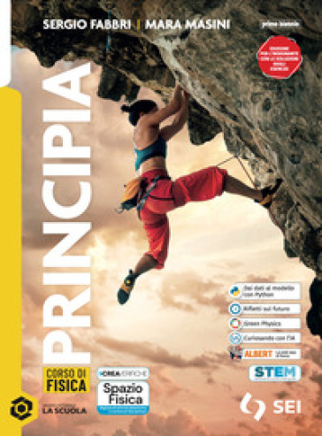 Principia. Le basi della fisica. Con Laboratorio. Per le Scuole superiori. Con e-book. Con espansione online