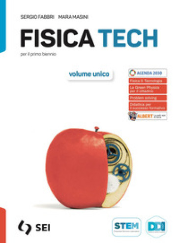 Fisica Tech Smart. Con Fisica & Tecnologia per il cittadino. Per le Scuole superiori. Con e-book. Con espansione online