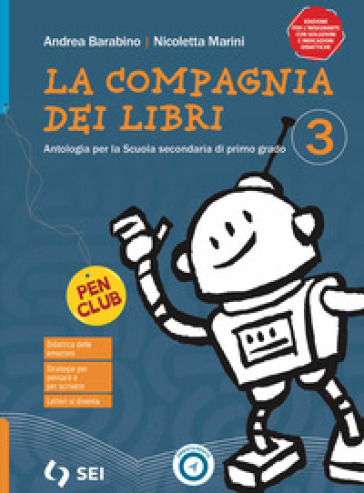 La compagnia dei libri. Per la Scuola media. Con e-book. Con espansione online. Vol. 3