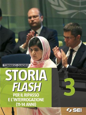 Storia Flash 3 - Per il ripasso e l'interrogazione
