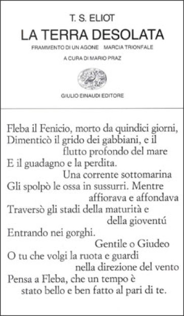 La terra desolata-Frammento di un agone-Marcia trionfale