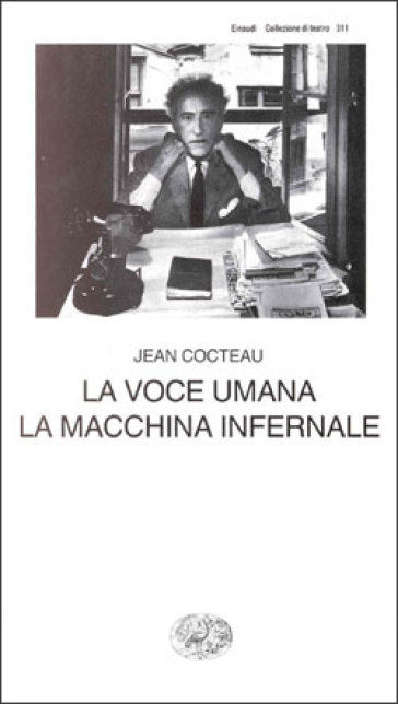 La voce umana. La macchina infernale