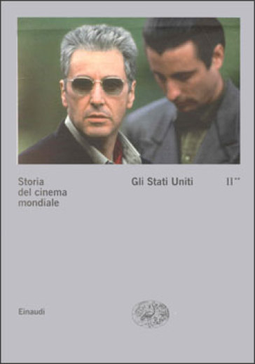 Storia del cinema mondiale. Vol. 2/2: Gli Stati Uniti