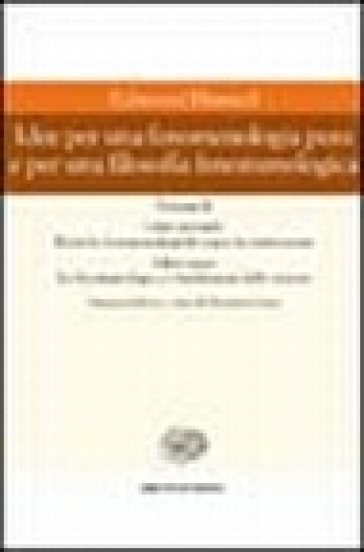 Idee per una fenomenologia pura e per una filosofia fenomenologica. Vol. 2-0