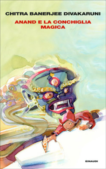 Anand e la conchiglia magica. La Confraternita della Conchiglia. Vol. 1-0