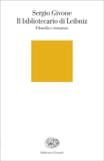 Il bibliotecario di Leibniz. Filosofia e romanzo
