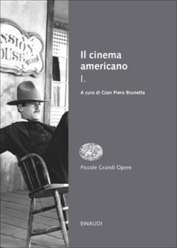 Il cinema americano. Vol. 1
