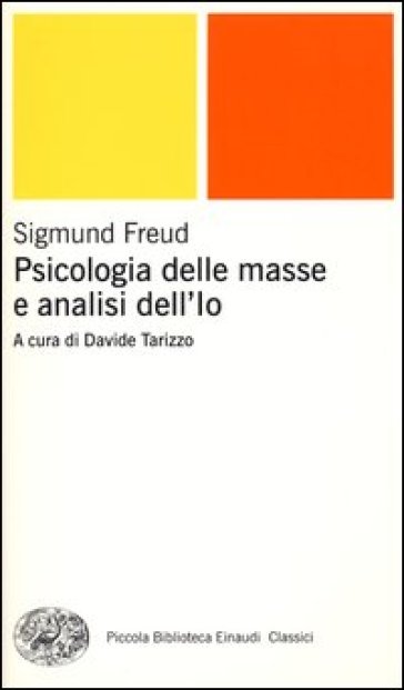 Psicologia delle masse e analisi dell'Io