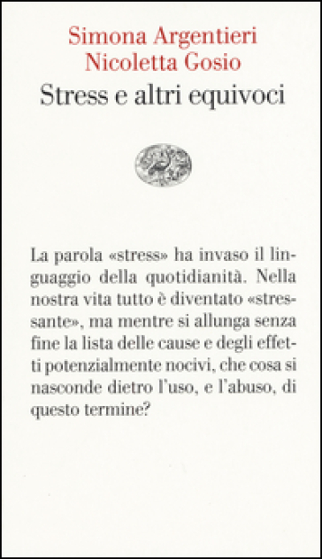 Lo stress e altri equivoci
