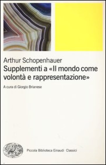 Supplementi a «Il mondo come volontà e rappresentazione». Vol. 2-0