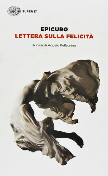 Lettera Sulla Felicità