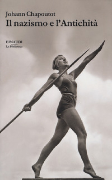 Il Nazismo E L'antichità