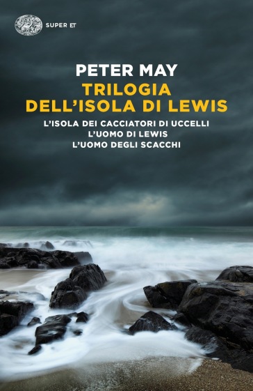 Trilogia dell'isola di Lewis: L'isola dei cacciatori d'uccelli-L'uomo di Lewis-L'uomo degli scacchi