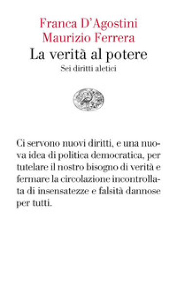 La verità al potere. Sei diritti aleatici