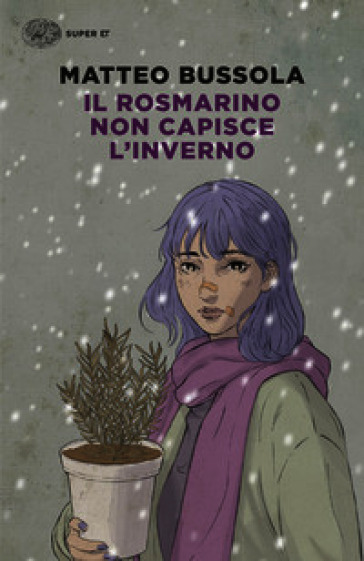 Il rosmarino non capisce l'inverno