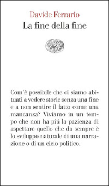 La fine della fine
