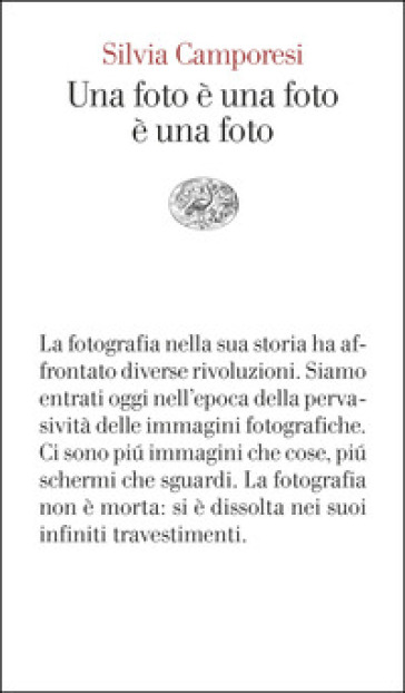 Una foto è una foto è una foto
