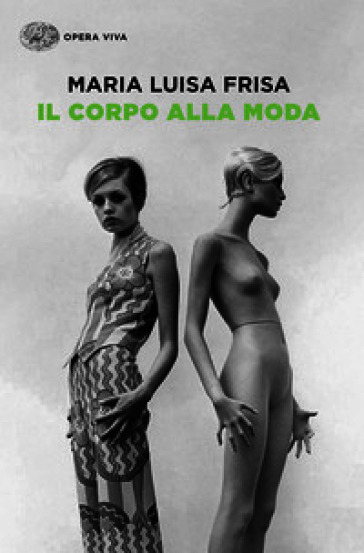 Il corpo alla moda