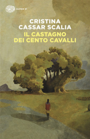 Il Castagno dei cento cavalli
