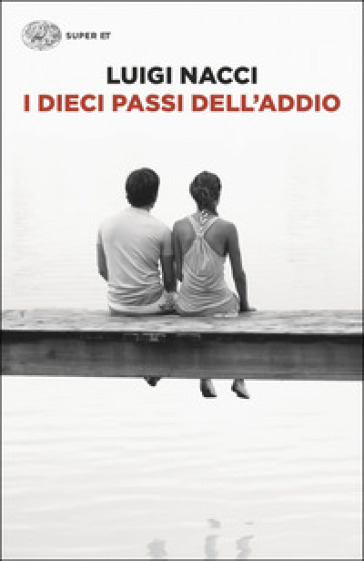 I dieci passi dell'addio