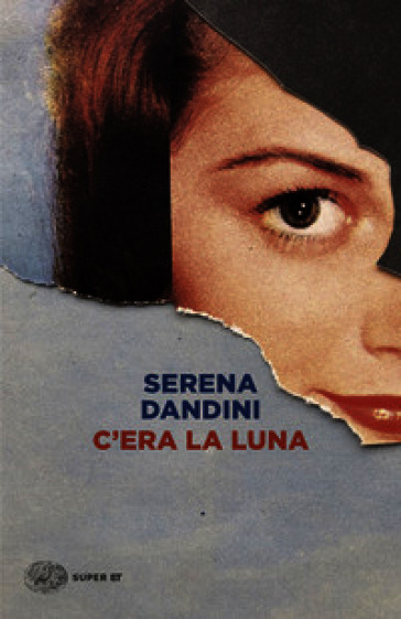 C'era la luna