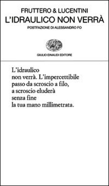 L'idraulico non verrà