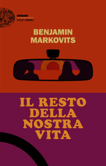 IL RESTO DELLA NOSTRA VITA