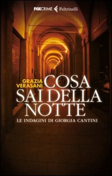Cosa Sai Della Notte