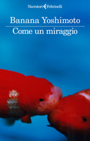 COME UN MIRAGGIO