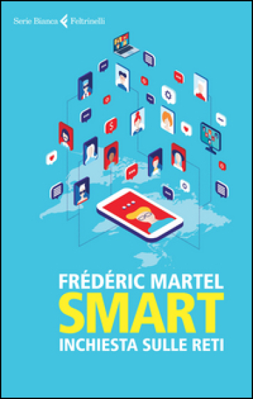 Smart. Inchiesta Sulle Reti
